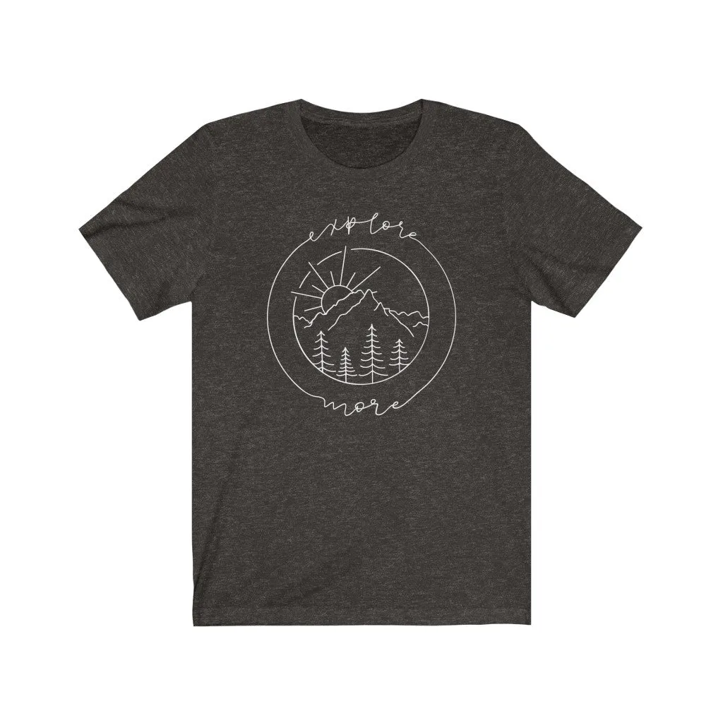 Explore More Shirt